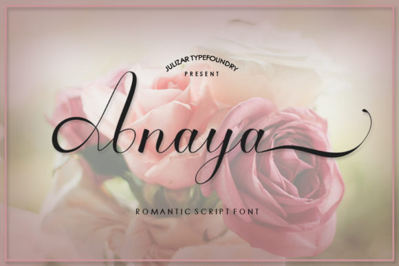Anaya: The Handwritten Font That Elevates Campaigns