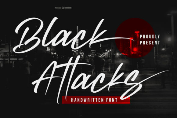 Black Attacks: A Versatile Script Font for Bold Campaigns
