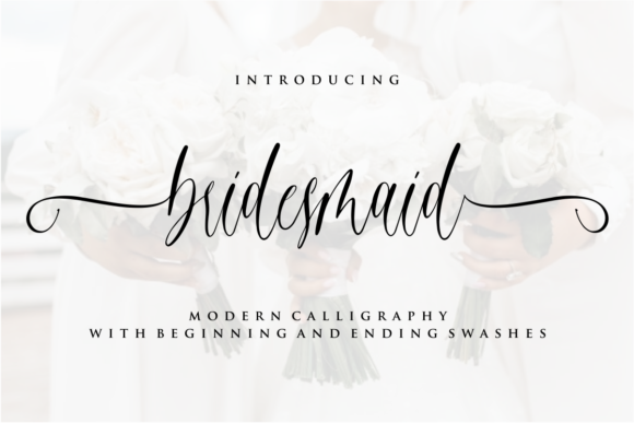 Bridesmaid Font: A Campaign Designer’s Review