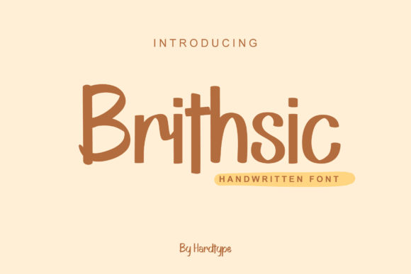 Brithsic: A Friendly Handwritten Font for Brands