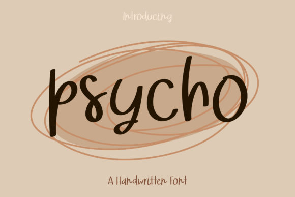 Psycho Font Review: A Fresh Handwritten Typeface for Modern Brands