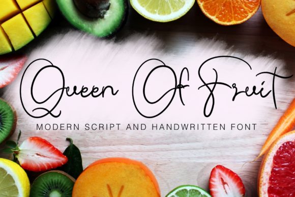 Queen of Fruit: A Modern Handwritten Font for Editorial Design