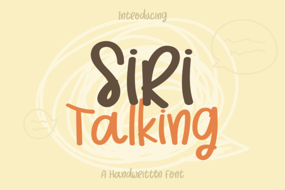 Siri Talking: A Handwritten Font for Authentic Brands